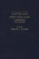 Clinton and Post-Cold War Defense