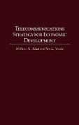 Telecommunications Strategy for Economic Development