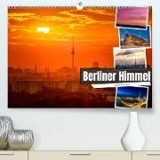 Berliner Himmel (Premium, hochwertiger DIN A2 Wandkalender 2023, Kunstdruck in Hochglanz)