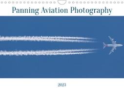 Panning Aviation Photography (Wall Calendar perpetual DIN A4 Landscape)