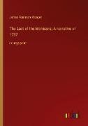 The Last of the Mohicans, A narrative of 1757
