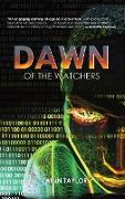 Dawn of the Watchers