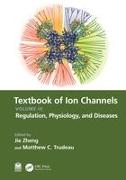 Textbook of Ion Channels Volume III