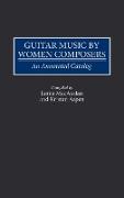 Guitar Music by Women Composers