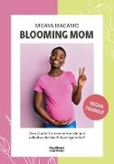 Blooming Mom