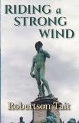 Riding a Strong Wind