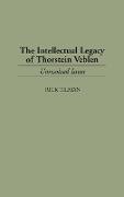 The Intellectual Legacy of Thorstein Veblen