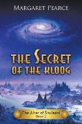 The Secret of the Kloog