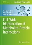 Cell-Wide Identification of Metabolite-Protein Interactions