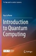 Introduction to Quantum Computing