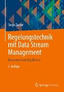Regelungstechnik mit Data Stream Management