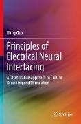 Principles of Electrical Neural Interfacing