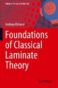 Foundations of Classical Laminate Theory