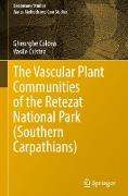 The Vascular Plant Communities of the Retezat National Park (Southern Carpathians)