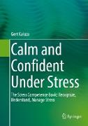 Calm and Confident Under Stress