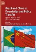 Brazil and China in Knowledge and Policy Transfer