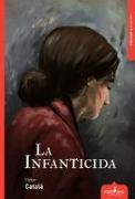 LA INFANTICIDA