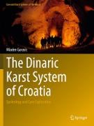 The Dinaric Karst System of Croatia