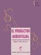 El productor audiovisual