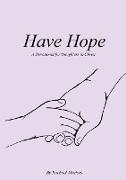 Have Hope