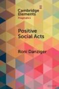 Positive Social Acts