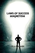Laws of Success Magnetism