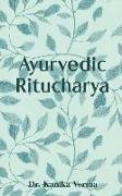 Ayurvedic Ritucharya