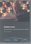 Gelebte Kunst - Der Kunsthändler und Sammler Eberhard W. Kornfeld
