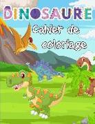 Cahier de coloriage dinosaure: Un livre de coloriage avec des animaux préhistoriques en scènes - Pour les garçons de 3 à 10 ans