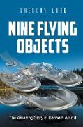 Nine Flying Objects