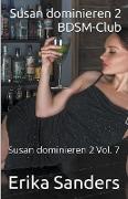 Susan Dominieren 2 BDSM-Club