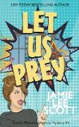 Let Us Prey
