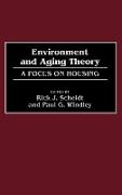 Environment and Aging Theory