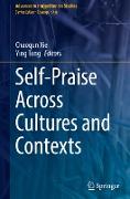 Self-Praise Across Cultures and Contexts