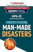 MPA-02 Understanding Man-made Disasters