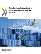 Relatórios de Avaliação Concorrencial da OCDE