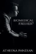 Biomedical Fresher