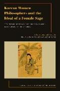 Korean Women Philosophers and the Ideal of a Female Sage