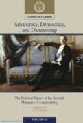 Aristocracy, Democracy and Dictatorship: Volume 63