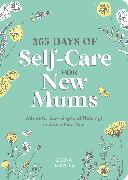 365 Days of Self-Care for New Mums