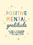 Positive Mental Gratitude