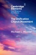 The Unification Church Movement