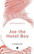 JOE THE HOTEL BOY