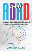 Adult ADHD