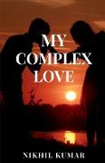 My Complex Love
