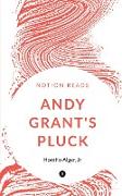 ANDY GRANT'S PLUCK