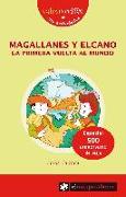 Magallanes y Elcano la primera vuelta la mundo