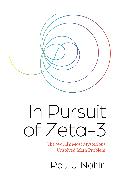 In Pursuit of Zeta-3