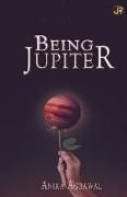 Being Jupiter