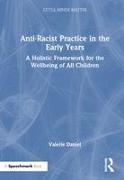 Anti-Racist Practice in the Early Years